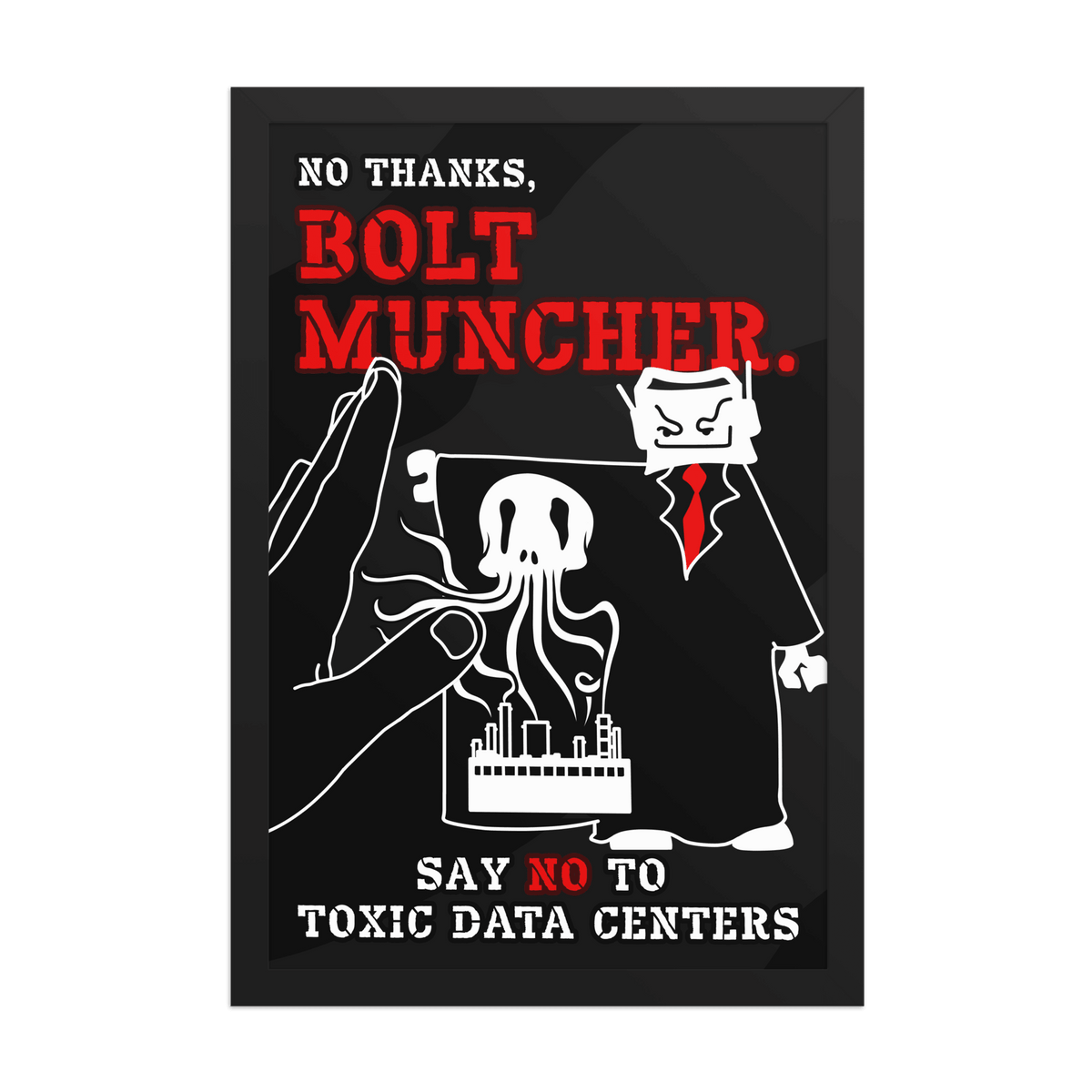 No Thanks, BOLT MUNCHER Framed Poster - NeoRebellion