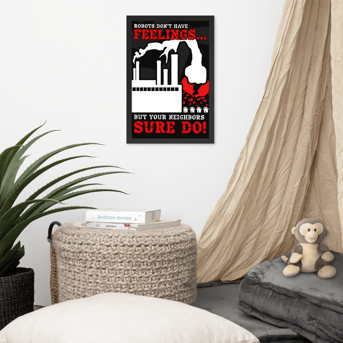 Robots Don't Have FEELINGS Framed Poster - NeoRebellion