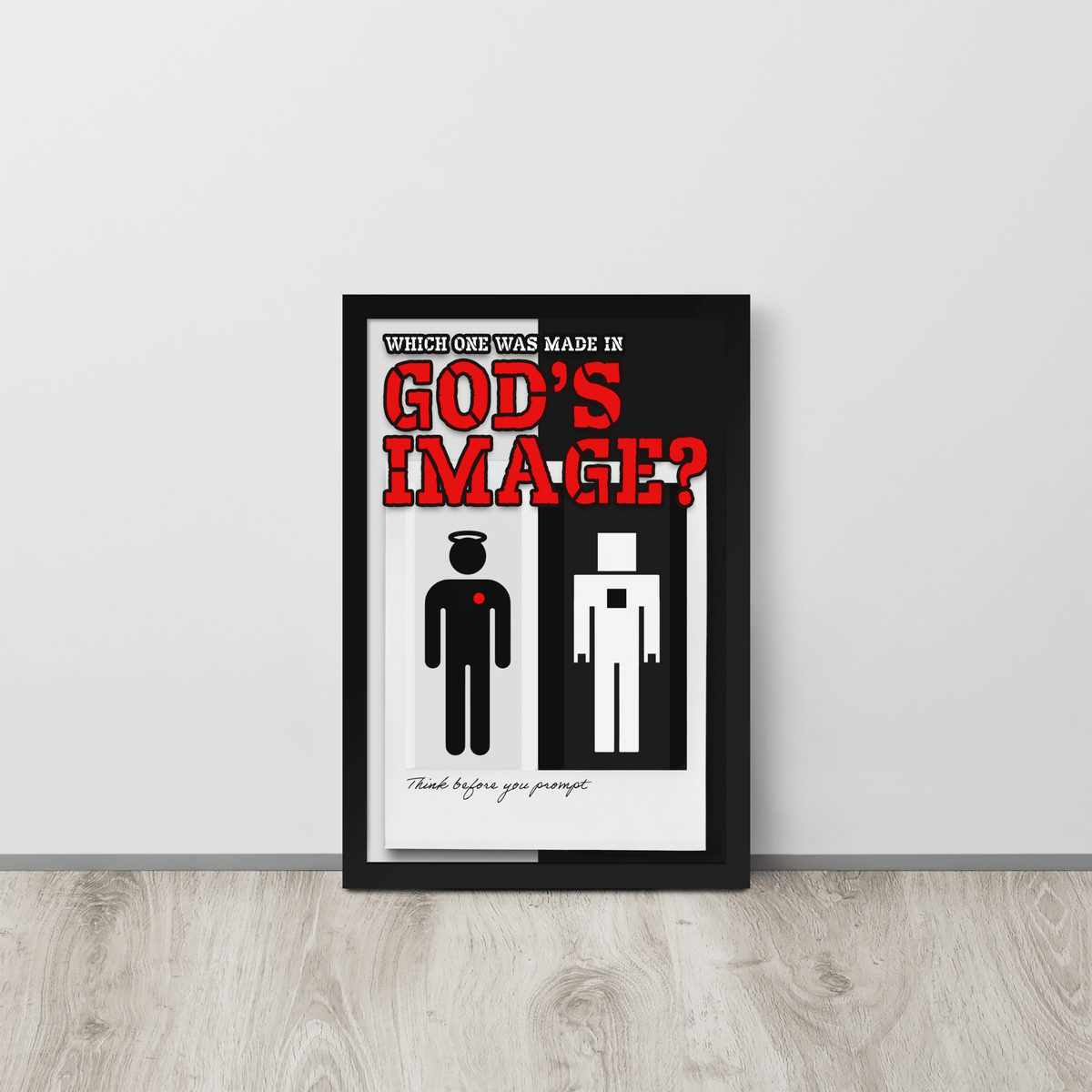 Think Before You Prompt Framed Poster - NeoRebellion