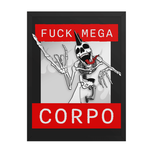 Fuck Mega Corpo Framed Poster - NeoRebellion