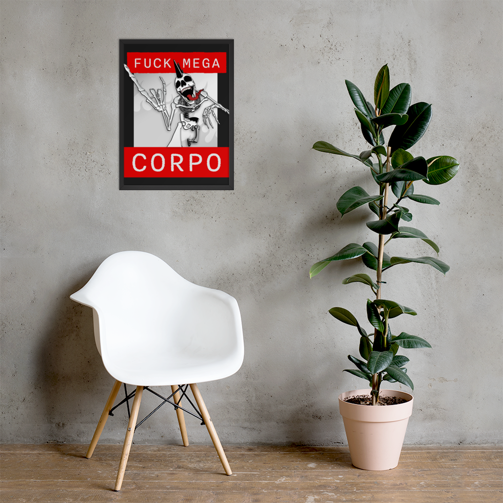 White chair and potted plant against a gray wall with a framed 18x24 artwork of a heavy metal skeleton in front of 'FUCK MEGA CORPO' text with red, white, black, and grey coloration.