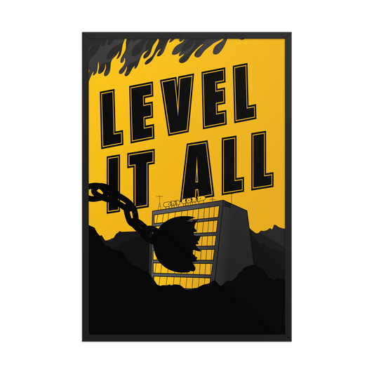 LEVEL IT ALL Framed Poster - NeoRebellion