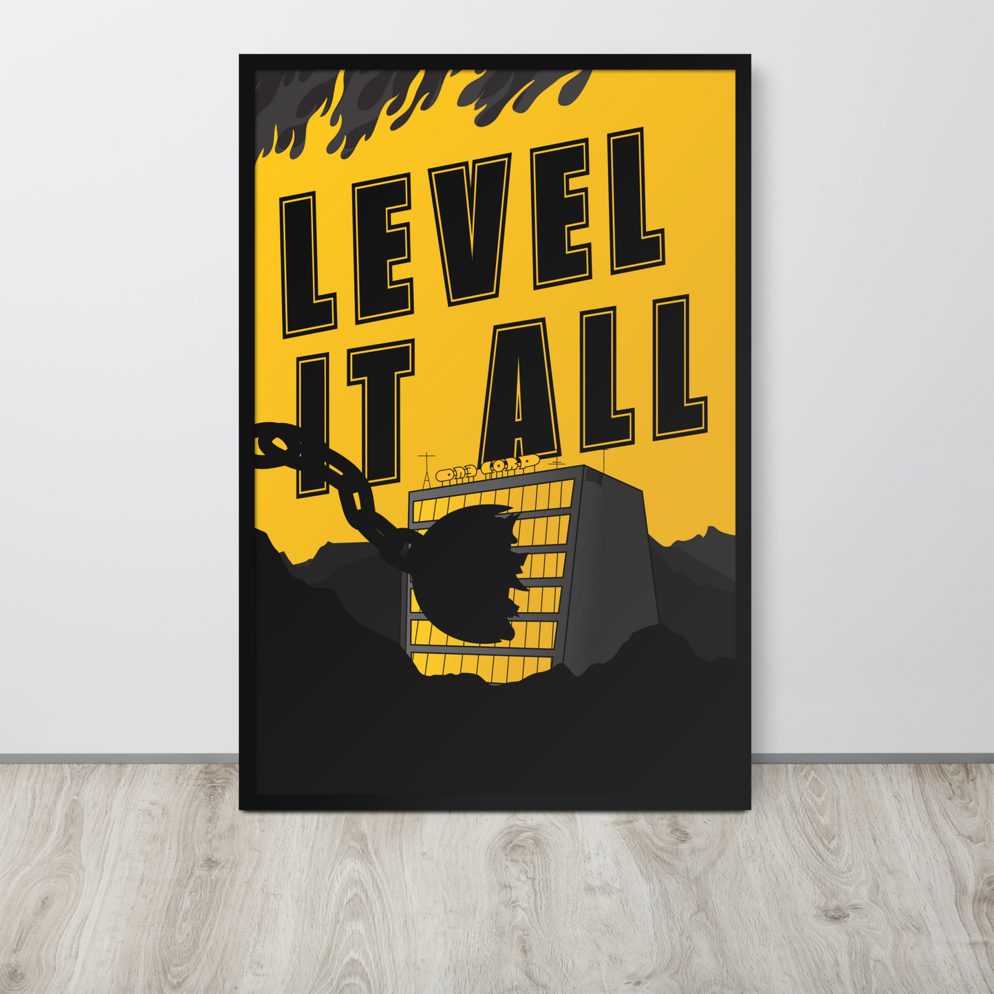 Framed poster with 'Level It All' text on a yellow background, leaning against a white wall.