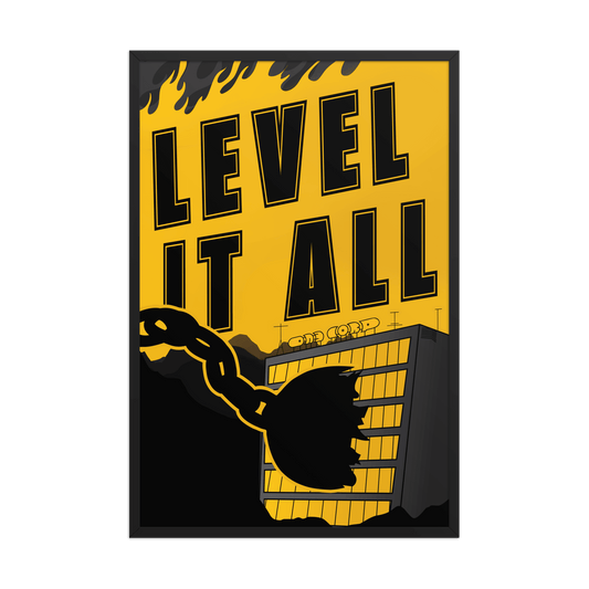 LEVEL IT ALL Framed Poster - NeoRebellion