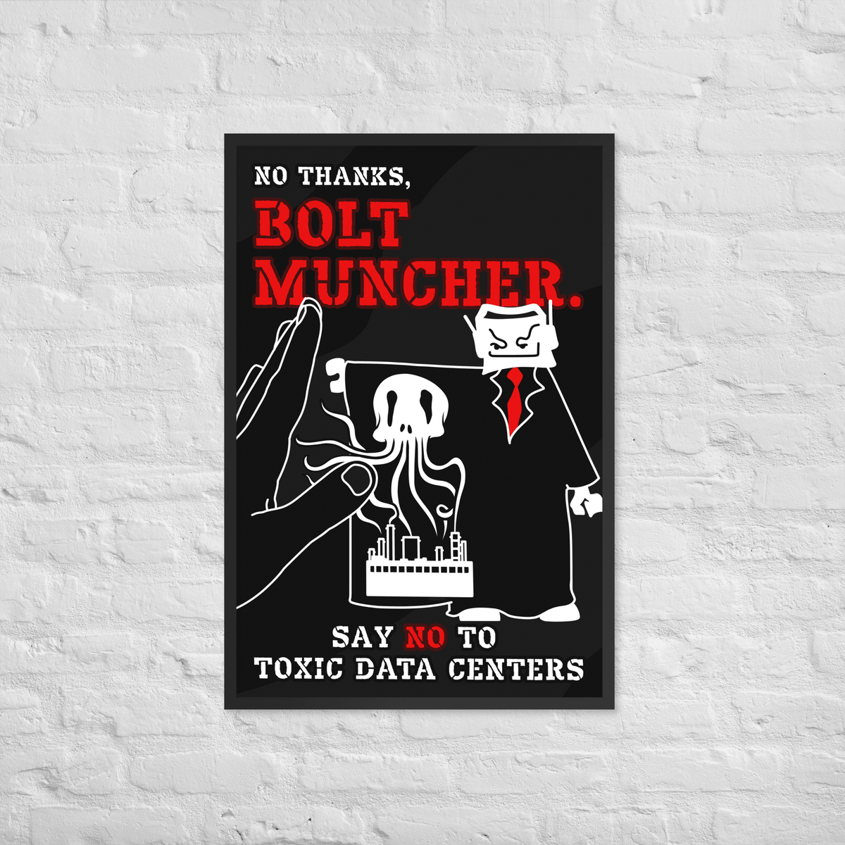 No Thanks, BOLT MUNCHER Framed Poster - NeoRebellion