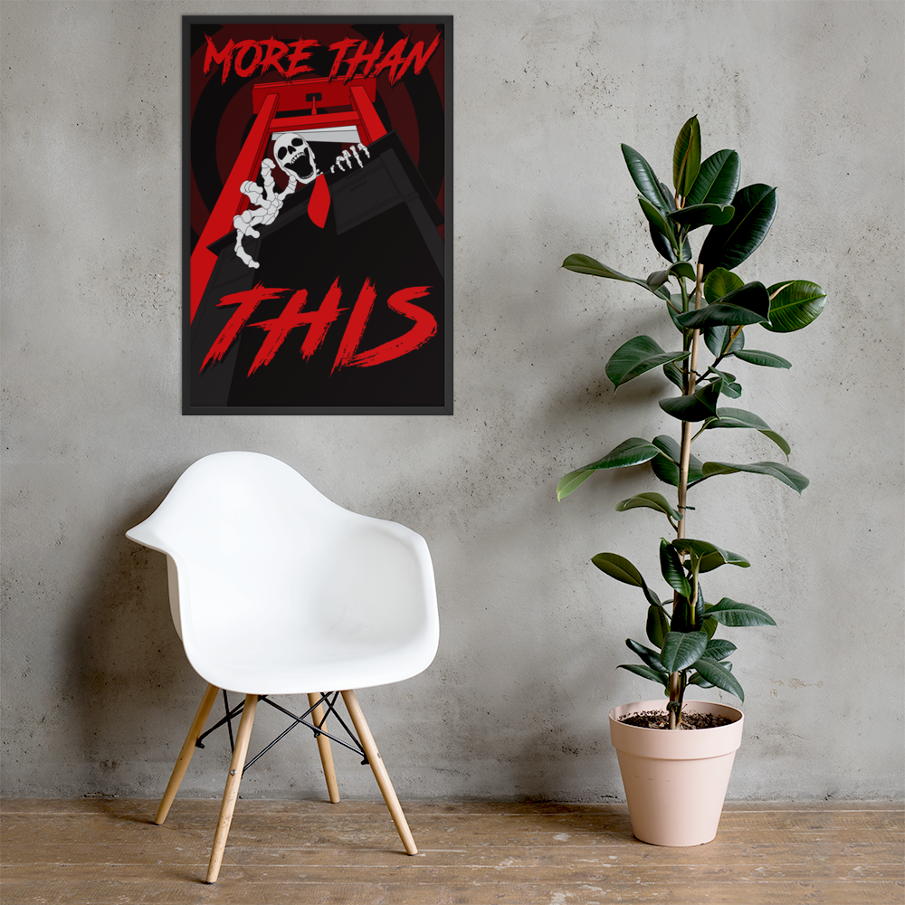 White chair and potted plant in front of a wall with a large red, white, and black 'more than this' framed poster featuring a skeleton reaching over a desk under a guillotine.