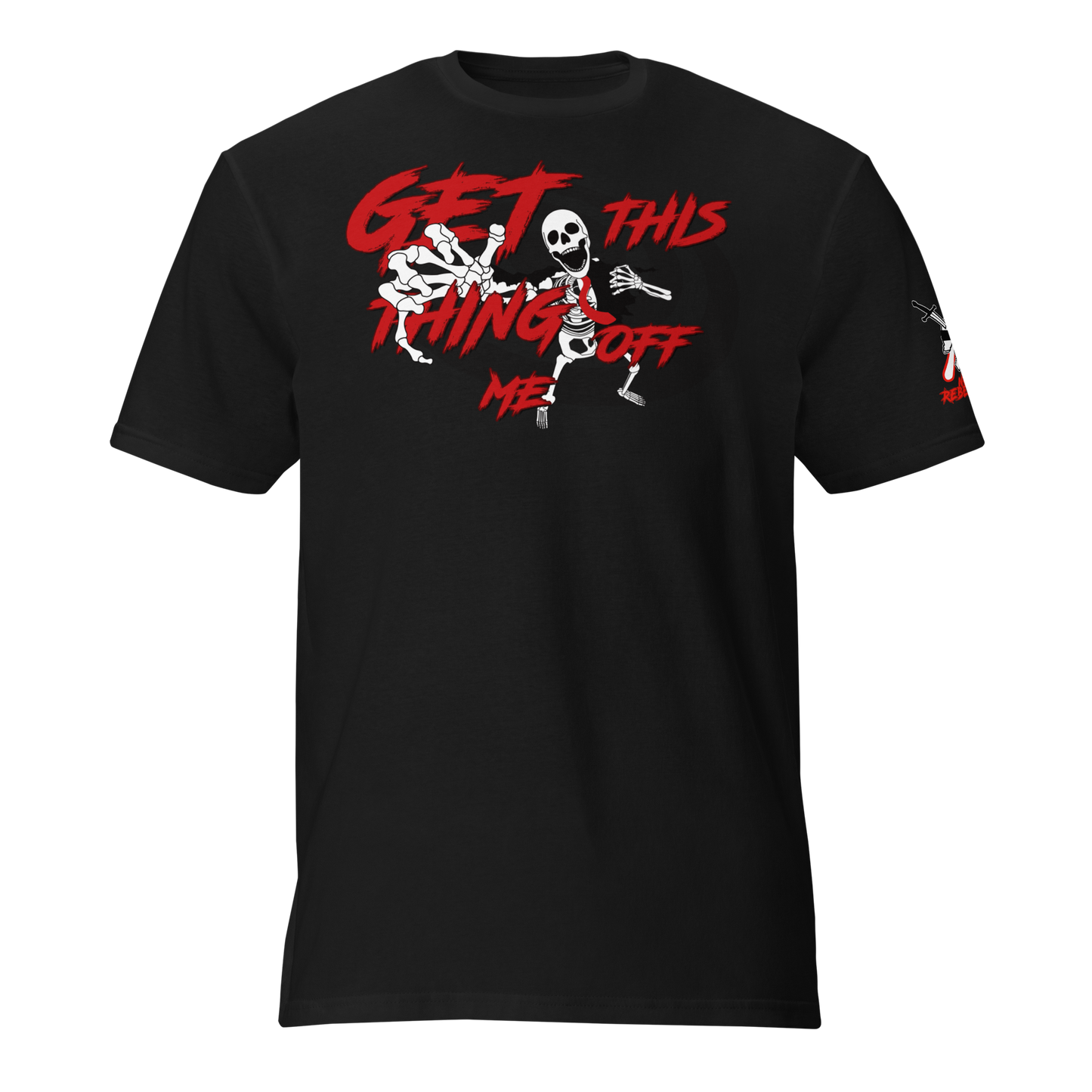 GET THIS THING OFF ME Tee