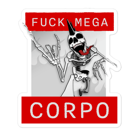 Fuck Mega Corpo Sticker - NeoRebellion