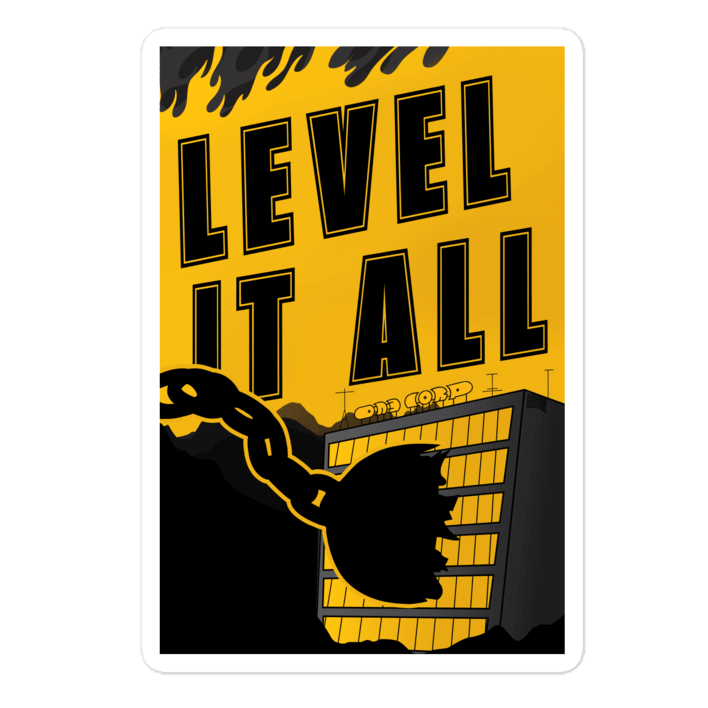 LEVEL IT ALL Sticker - NeoRebellion