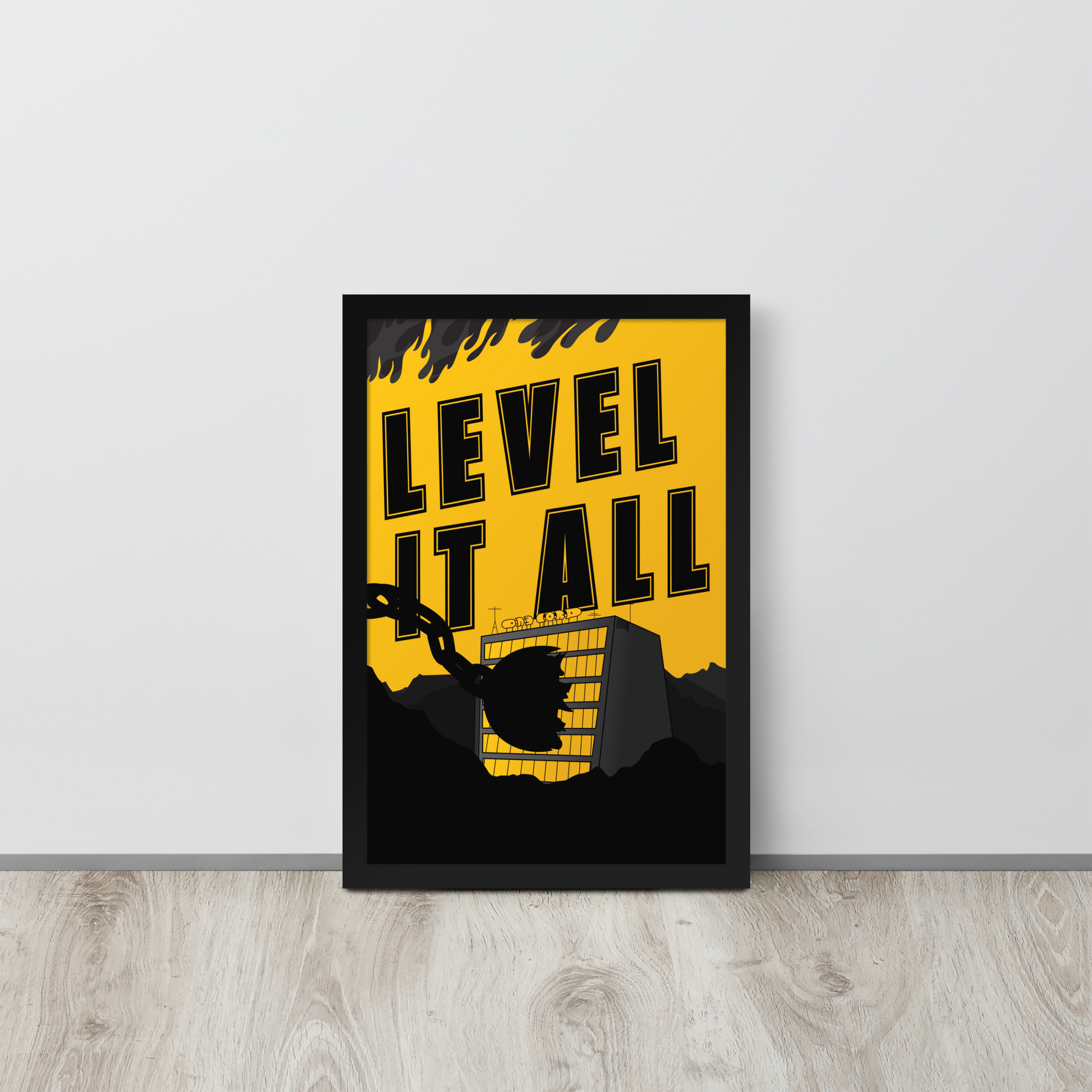 Framed poster with 'Level It All' text on a yellow background, leaning against a white wall.