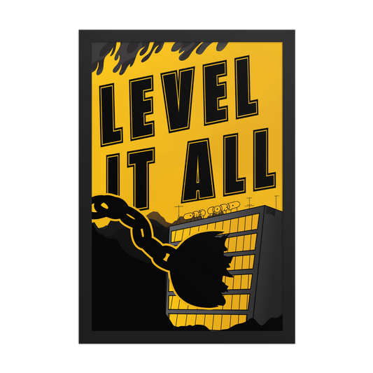 Poster with 'Level It All' text and a silhouette of a wrecking ball against a yellow background.