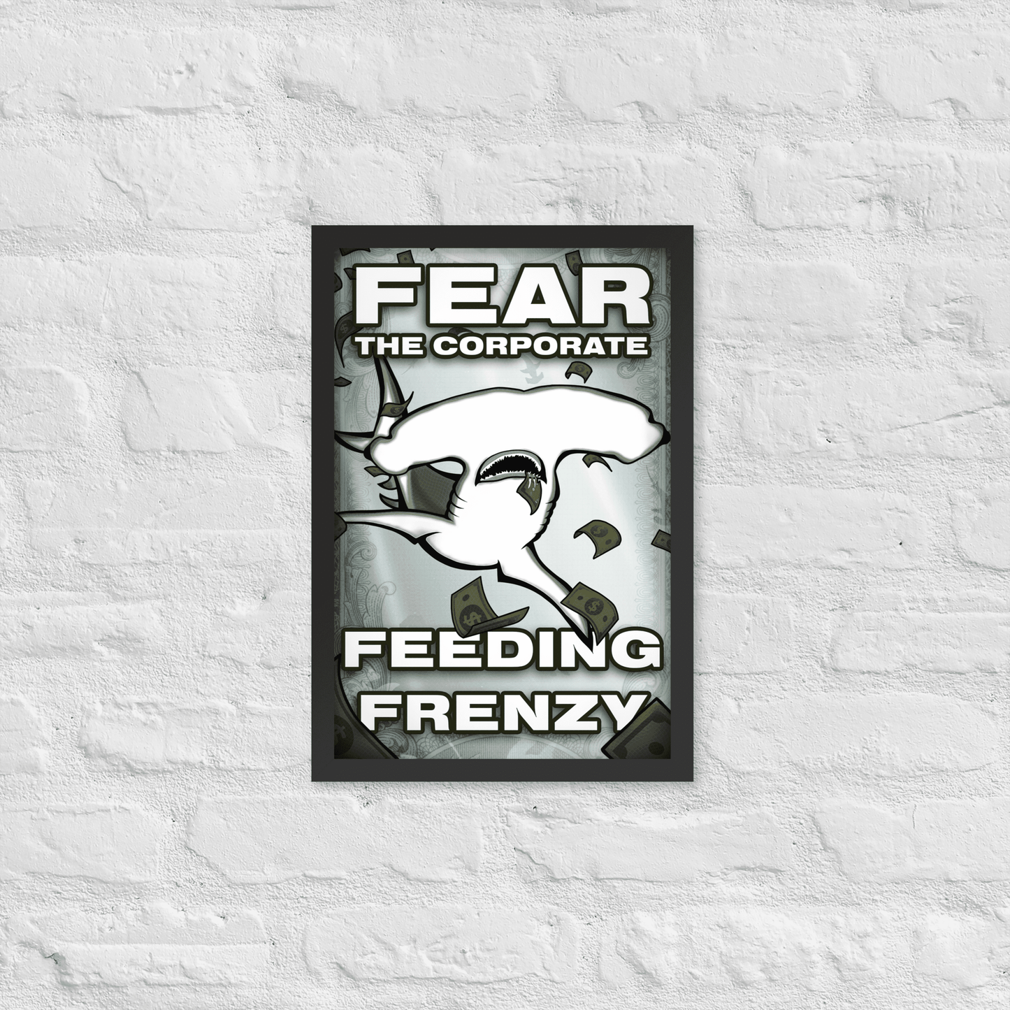 Fear The Corporate Feeding Frenzy Framed Poster - NeoRebellion