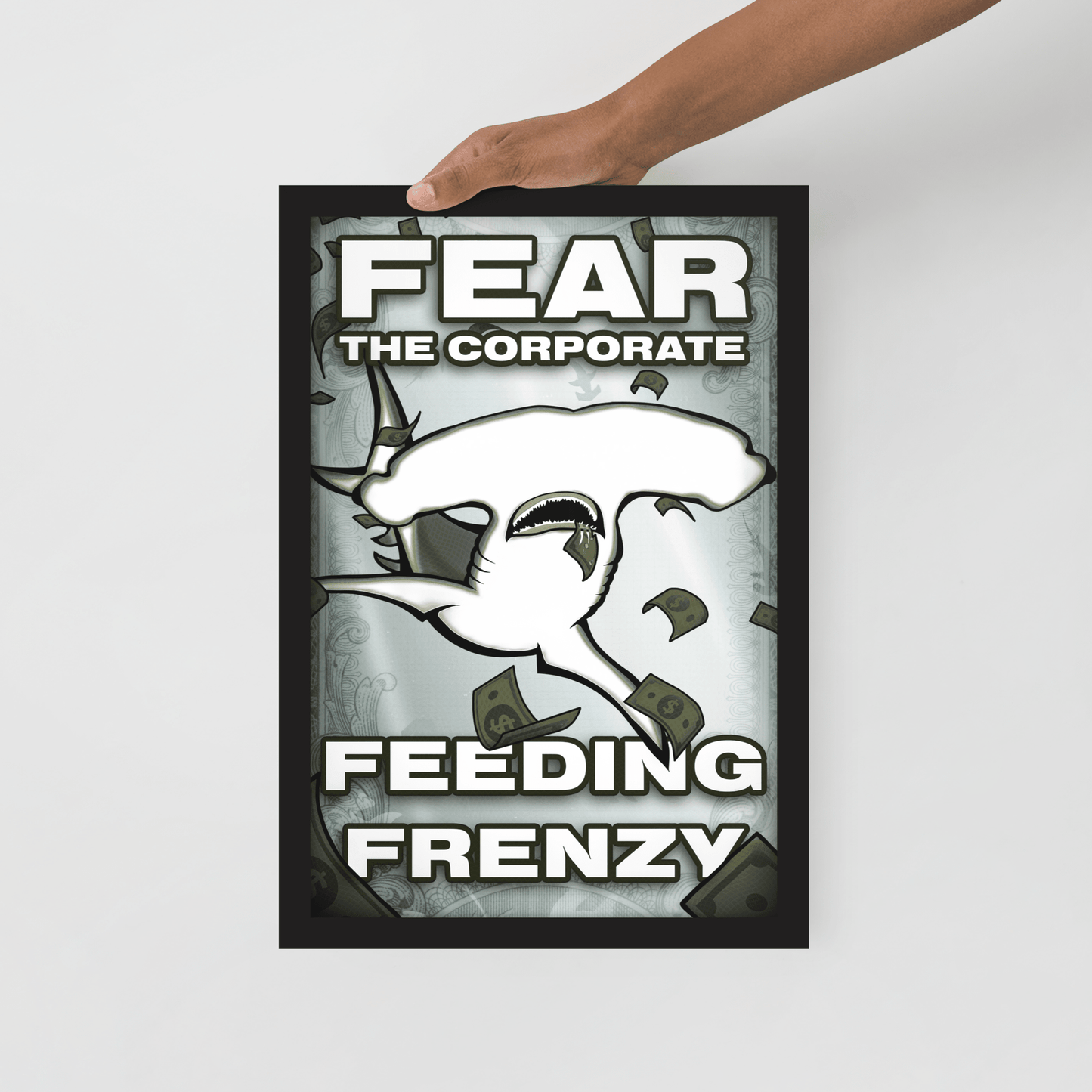 Fear The Corporate Feeding Frenzy Framed Poster - NeoRebellion