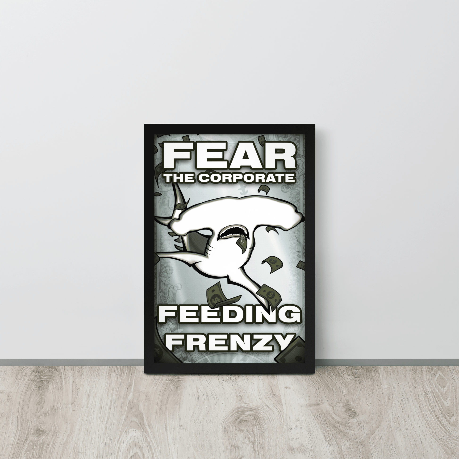 Fear The Corporate Feeding Frenzy Framed Poster - NeoRebellion