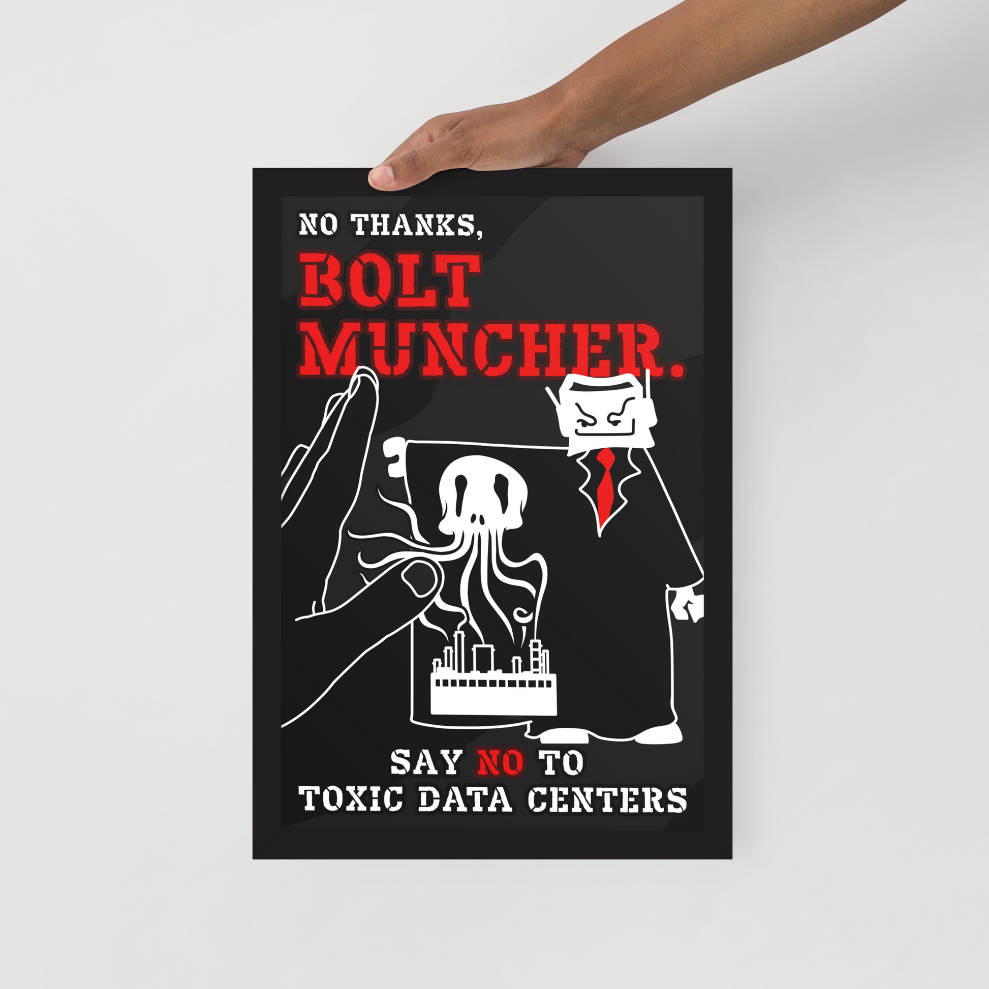 A hand holds a black poster with bold red and white text reading 'NO THANKS, BOLT MUNCHER.'
