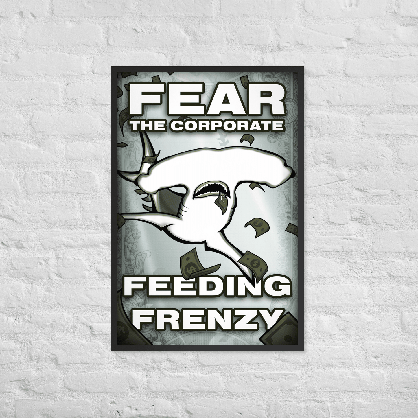 Fear The Corporate Feeding Frenzy Framed Poster - NeoRebellion
