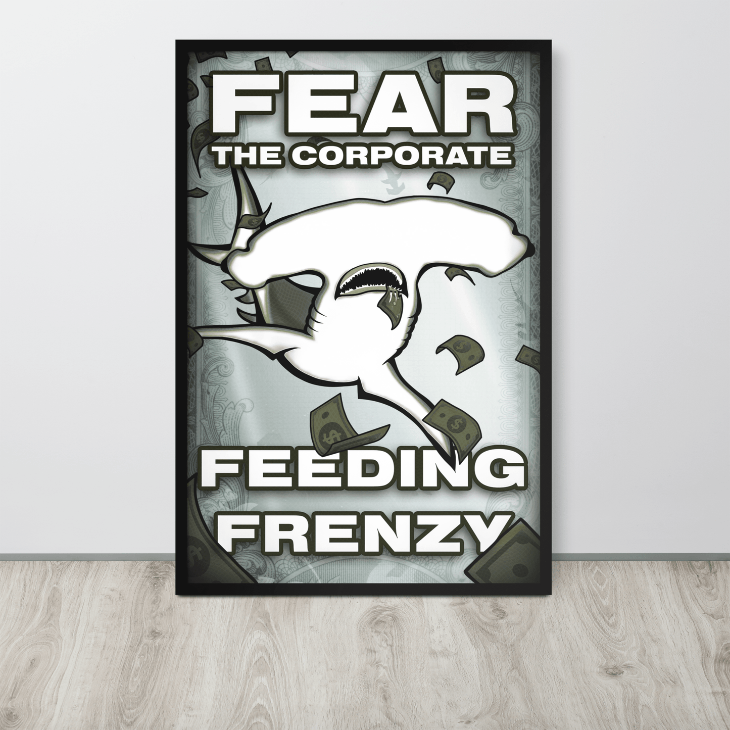 Fear The Corporate Feeding Frenzy Framed Poster - NeoRebellion