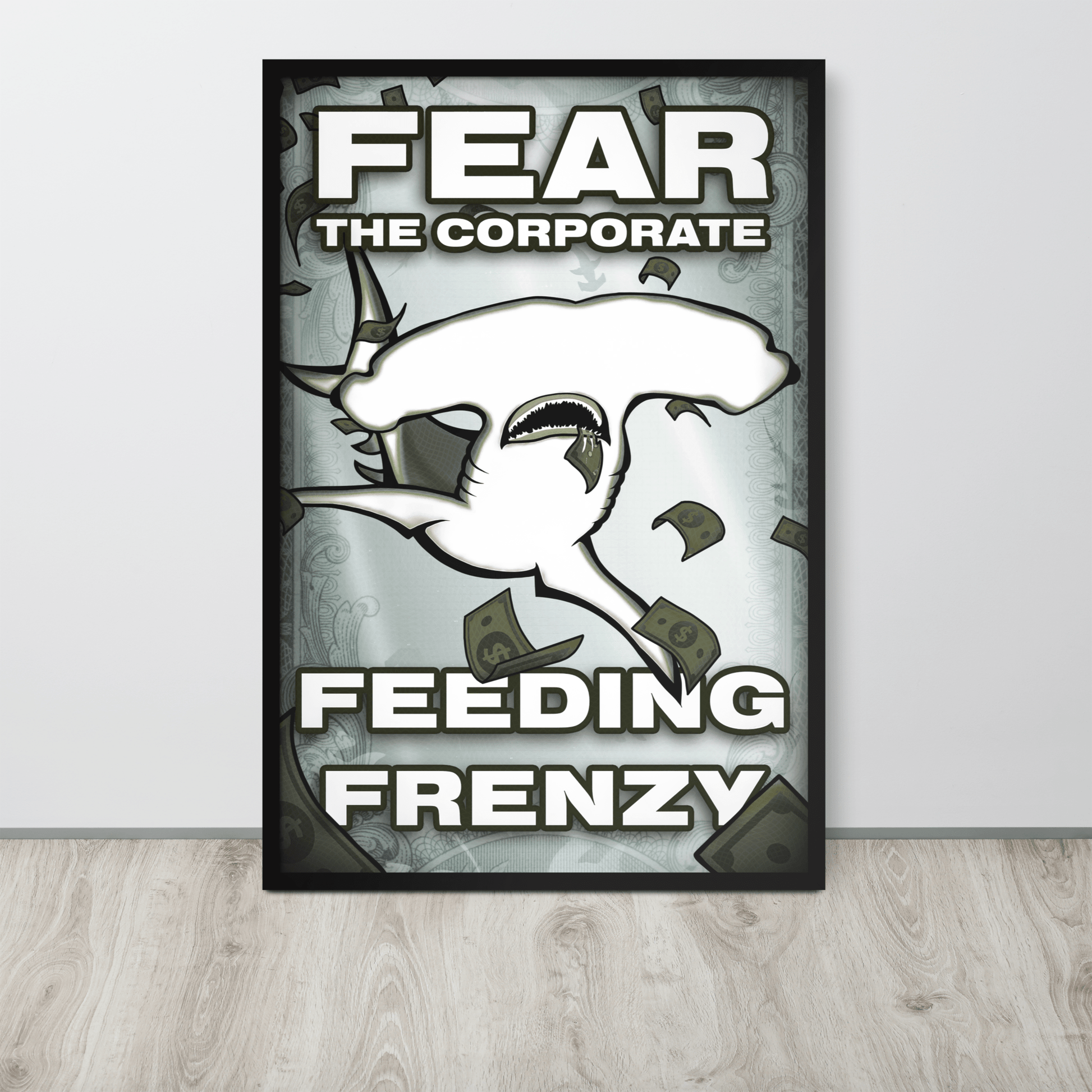 Fear The Corporate Feeding Frenzy Framed Poster - NeoRebellion