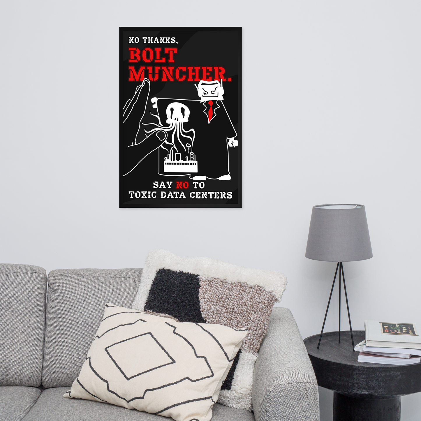 A black poster with red and white text reading 'NO THANKS. BOLT MUNCHER.