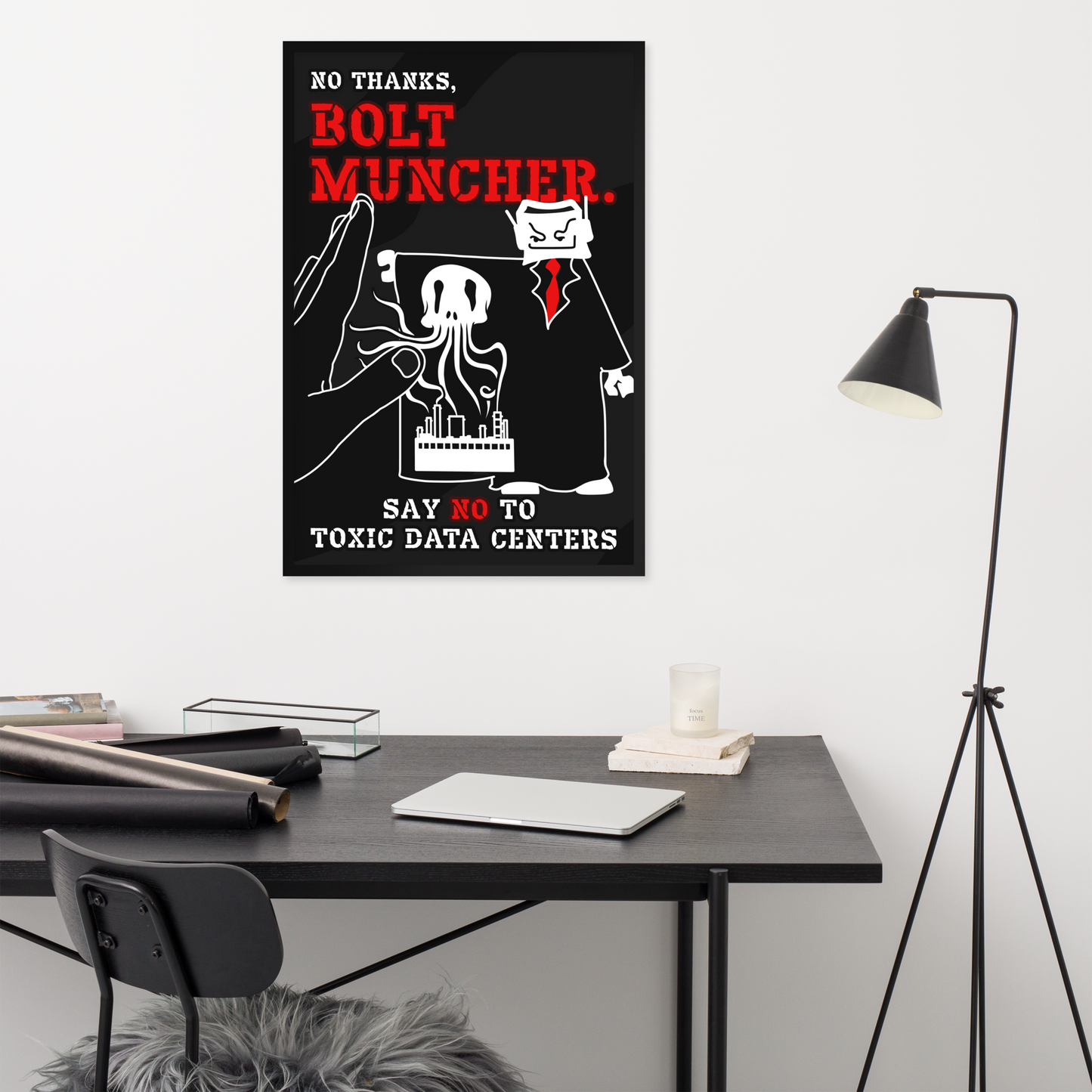 A black poster with bold red and white text reading 'NO THANKS, BOLT MUNCHER.